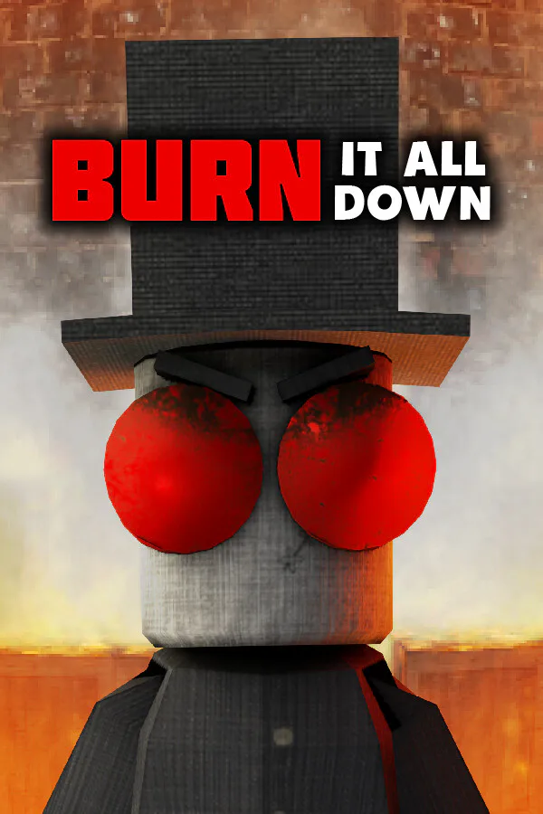 Copertina di BURN IT ALL DOWN