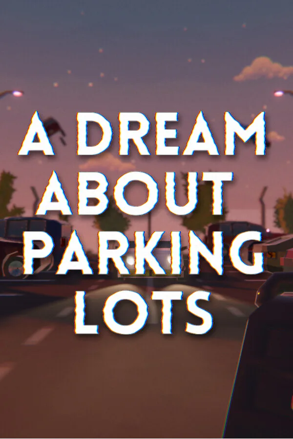 Copertina di A Dream About Parking Lots