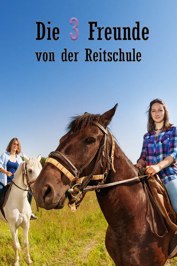 Copertina di Die drei Freunde von der Reitschule