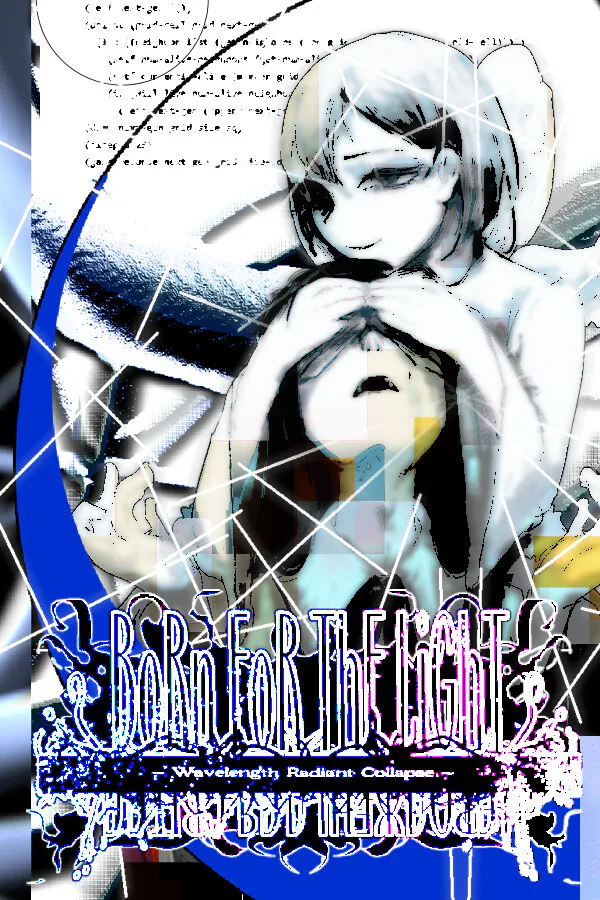 Copertina di Born for the Light ~Wavelength Radiant Collapse~