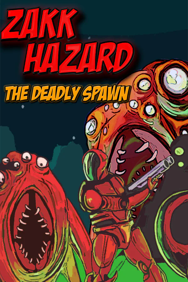 Copertina di Zakk Hazard The Deadly Spawn