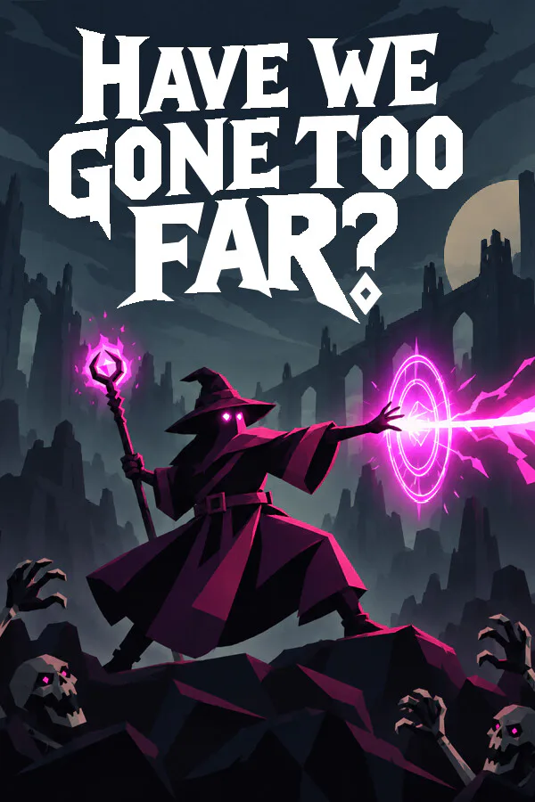 Copertina di Have We Gone Too Far?