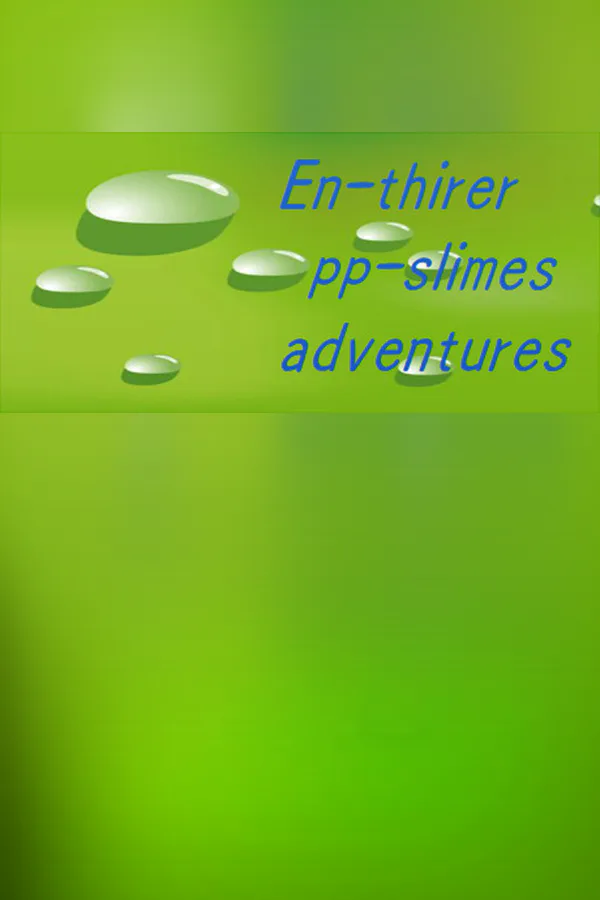 Copertina di En-thirer pp-slimes adventures