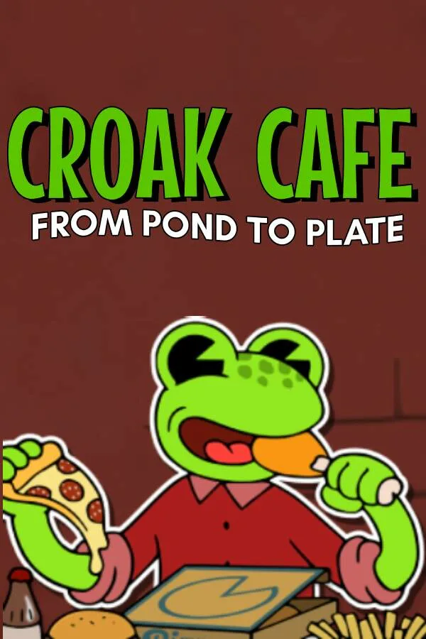 Copertina di CROAK CAFE : FROM POND TO PLATE