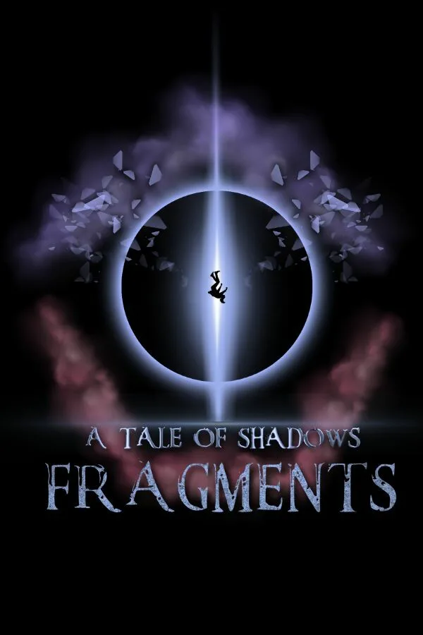 Copertina di A Tale Of Shadows: Fragments Part I