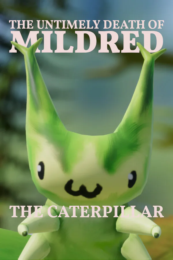 Copertina di The Untimely Death of Mildred the Caterpillar