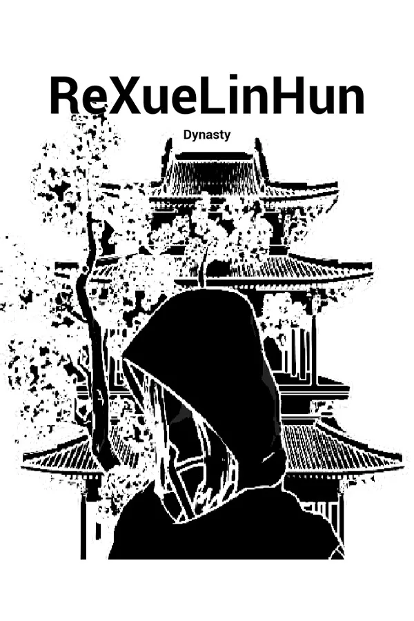 Copertina di ReXueLinHun Dynasty