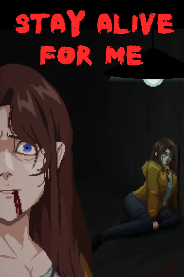 Copertina di Stay Alive For Me