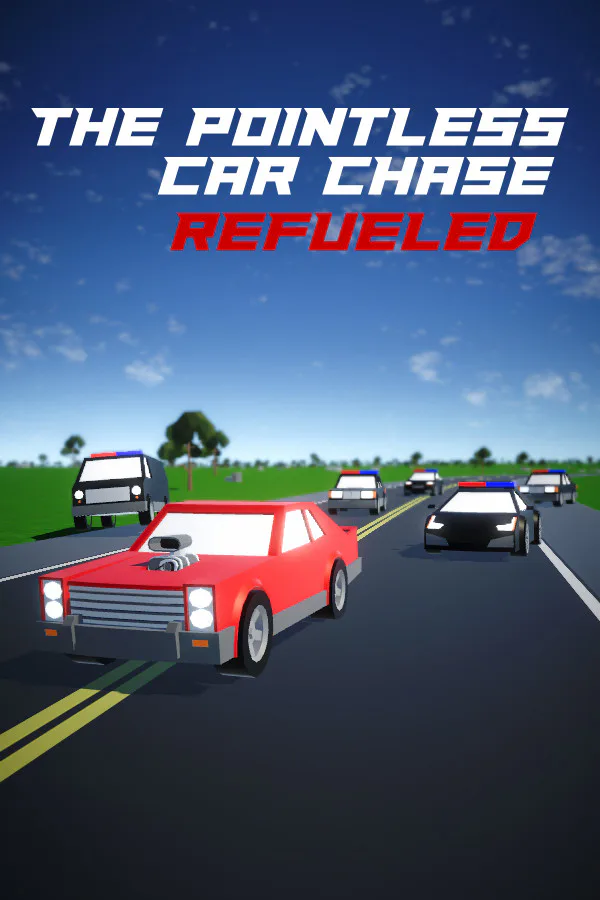 Copertina di The Pointless Car Chase: Refueled