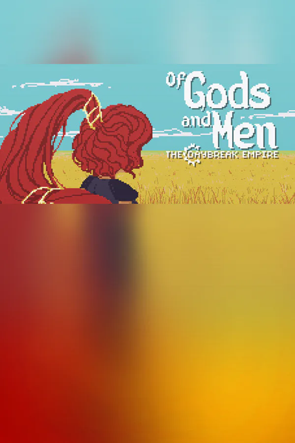 Copertina di Of Gods and Men: The Daybreak Empire