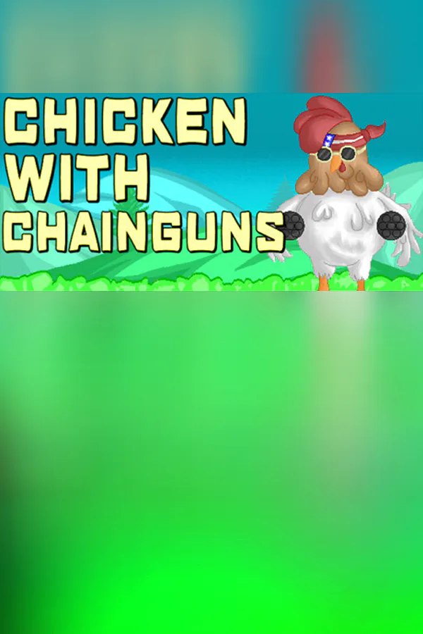 Copertina di Chicken with Chainguns