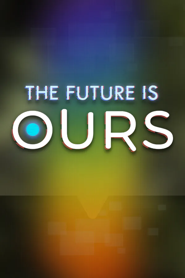 Copertina di The Future is Ours