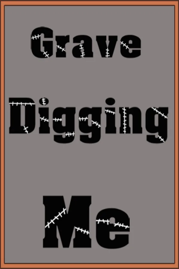 Copertina di Grave Digging Me
