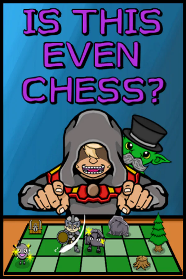 Copertina di IS THIS EVEN CHESS?