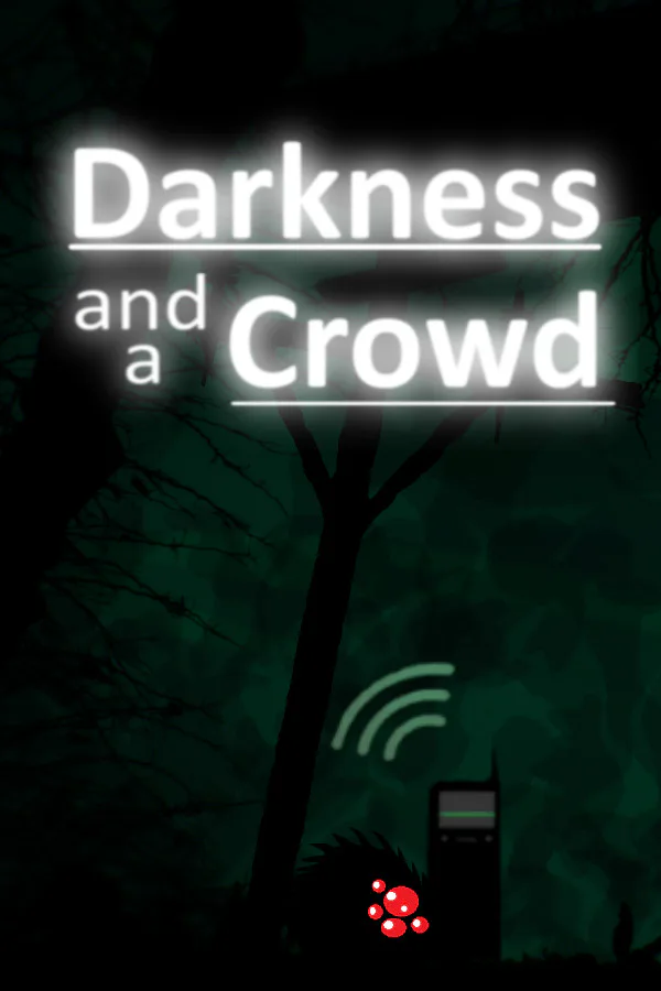 Copertina di Darkness and a Crowd
