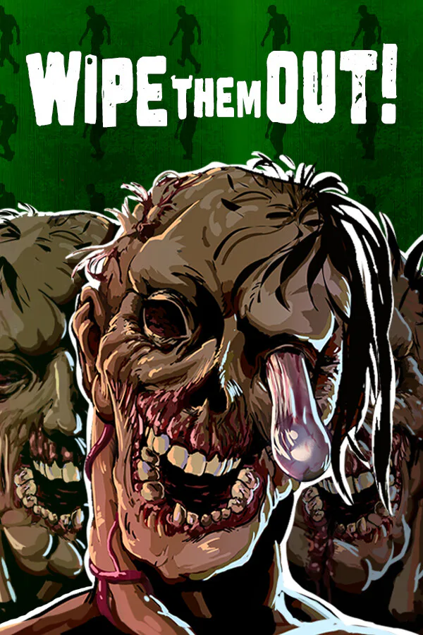Copertina di Wipe Them Out!