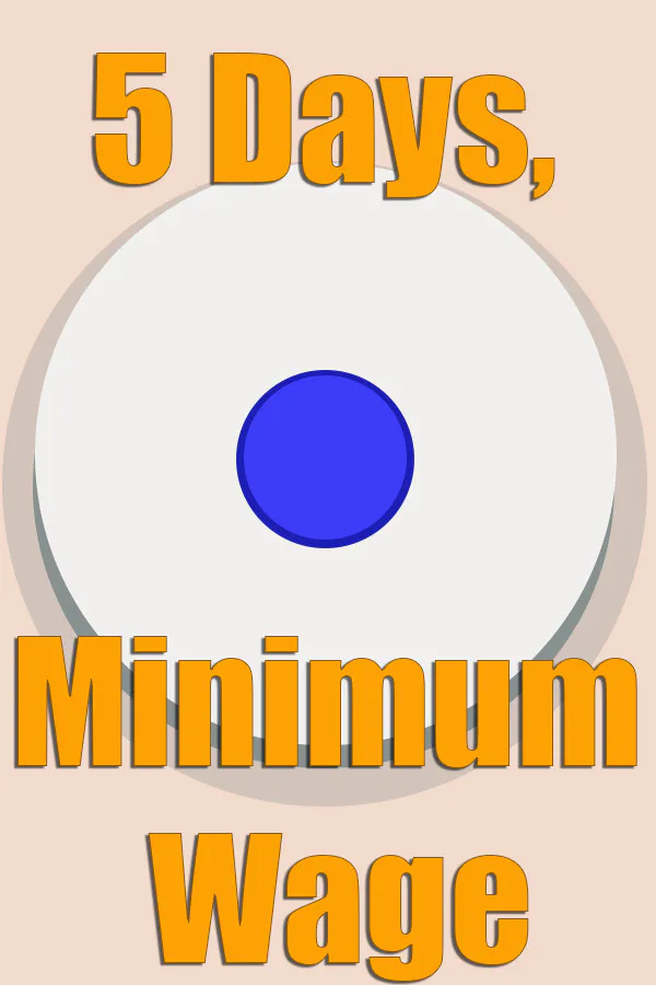 Copertina di 5 Days, Minimum Wage.
