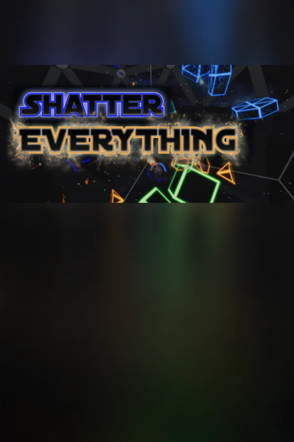 Copertina di Shatter EVERYTHING (VR)