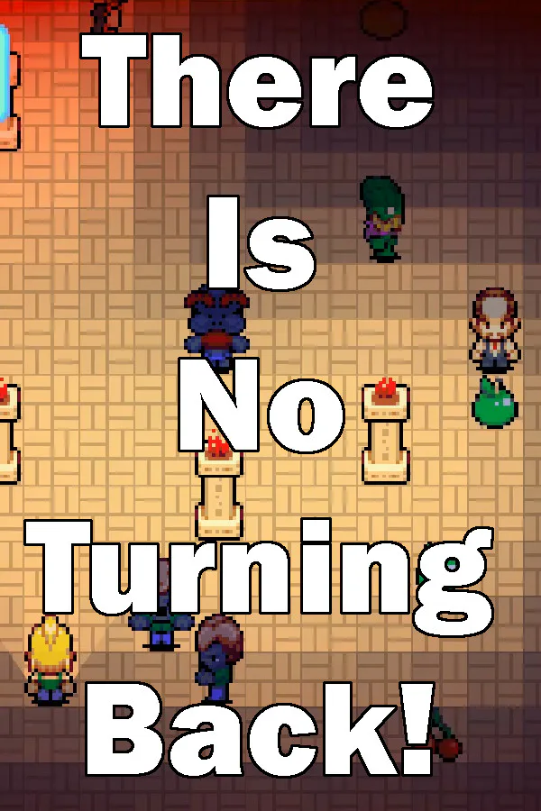 Copertina di There Is No Turning Back!