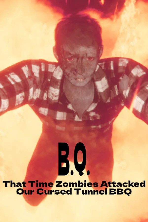Copertina di B.Q. - That Time Zombies Attacked Our Cursed Tunnel BBQ
