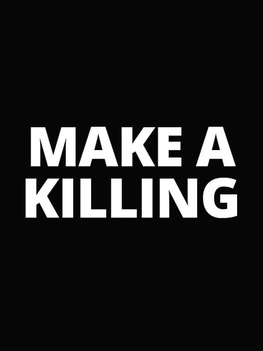 Copertina di Make a Killing