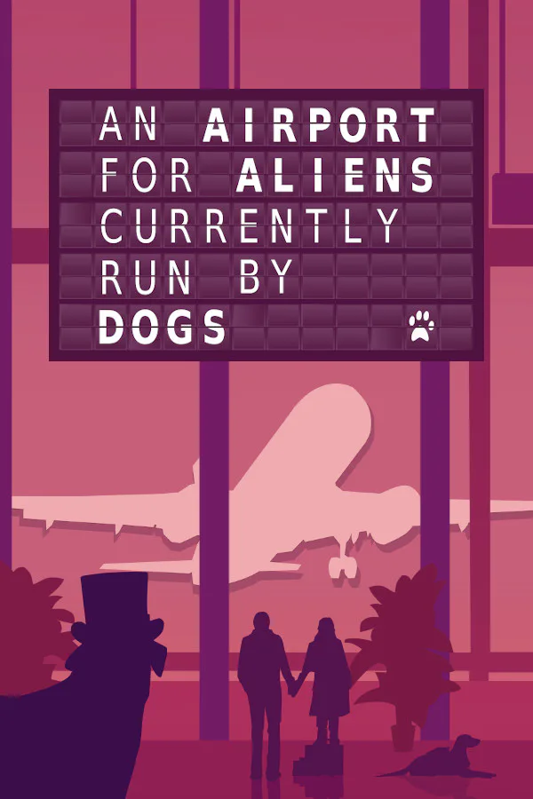 Copertina di An Airport for Aliens Currently Run by Dogs