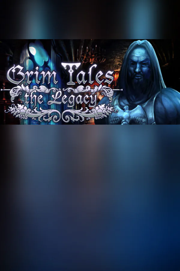 Copertina di Grim Tales: The Legacy Collector's Edition