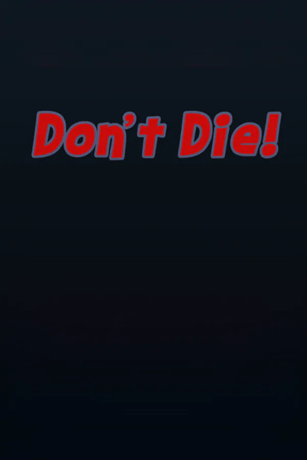 Copertina di Don't Die!