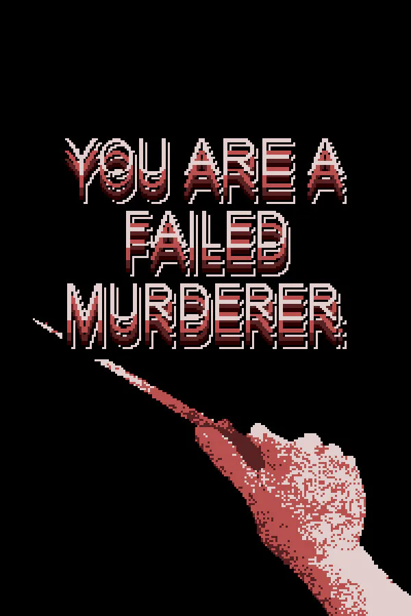 Copertina di You are a Failed Murderer