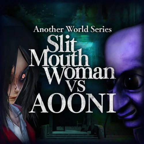 Copertina di Another World Series -Slit Mouth Woman VS AOONI-