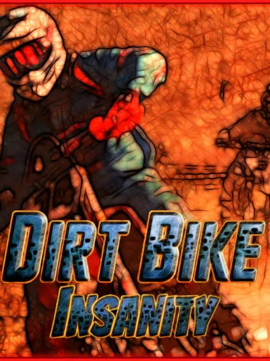 Copertina di Dirt Bike Insanity