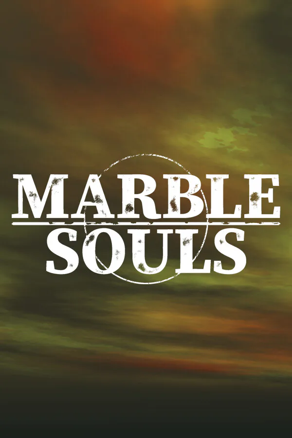 Copertina di MARBLE SOULS