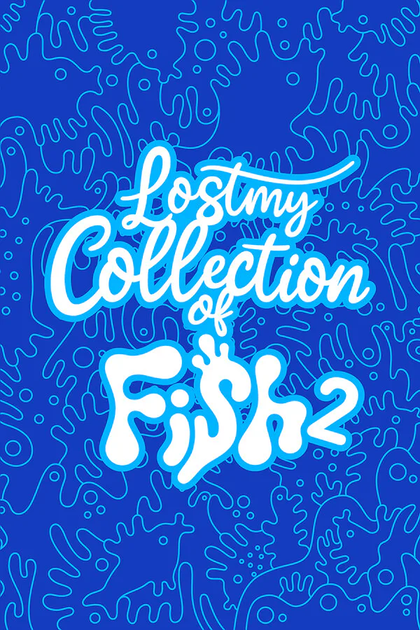 Copertina di Lost my Collection of Fish 2