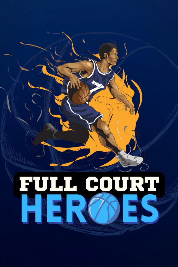 Copertina di Full Court Heroes