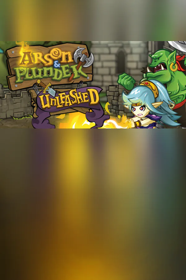Copertina di Arson and Plunder: Unleashed