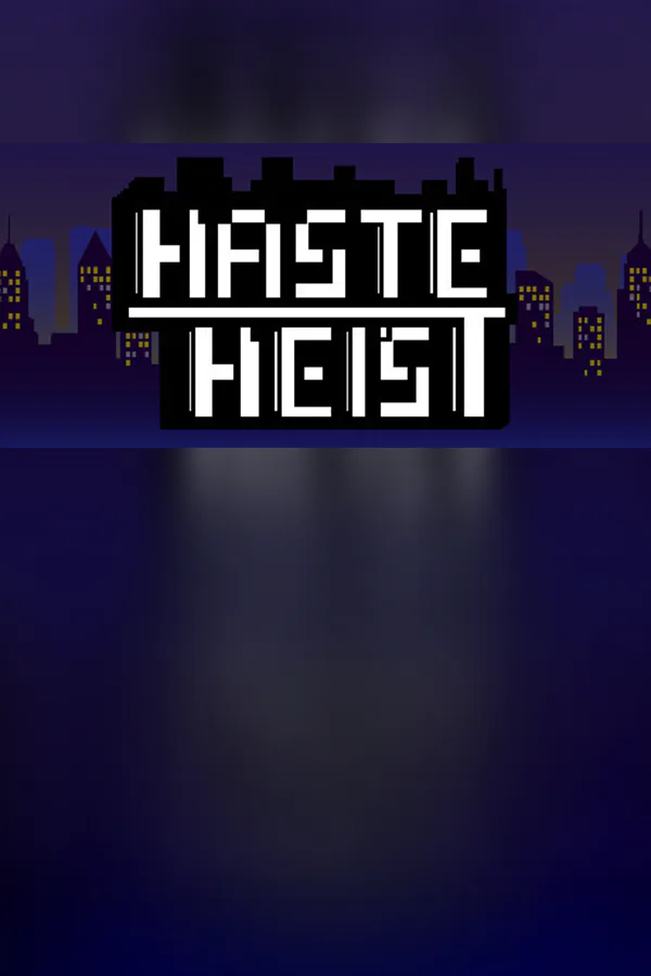 Copertina di Haste Heist