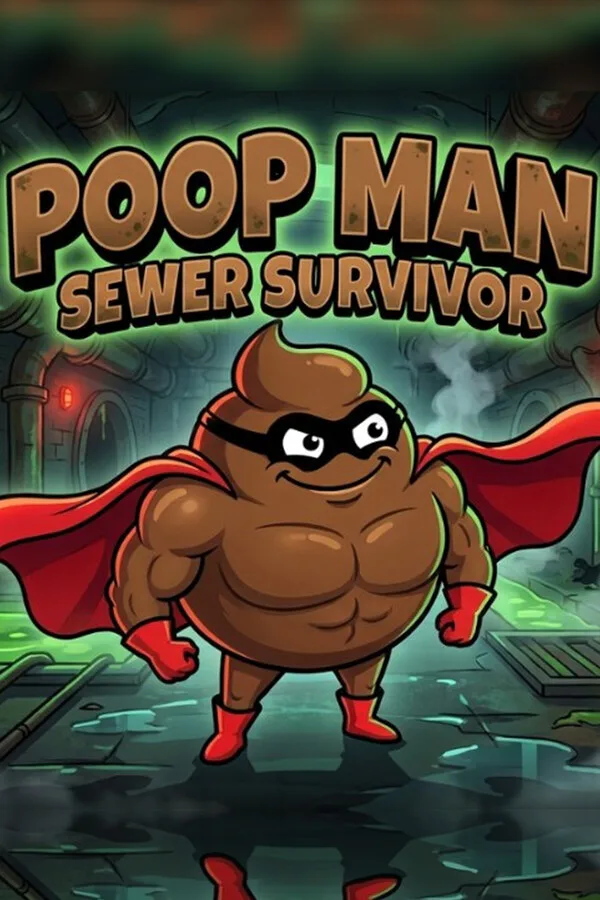 Copertina di PoopMan: Sewer Survivor
