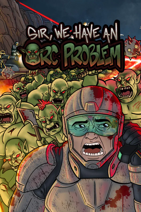 Copertina di Sir, We Have an Orc Problem