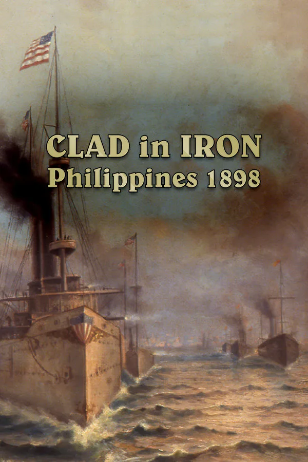 Copertina di Clad in Iron: Philippines 1898