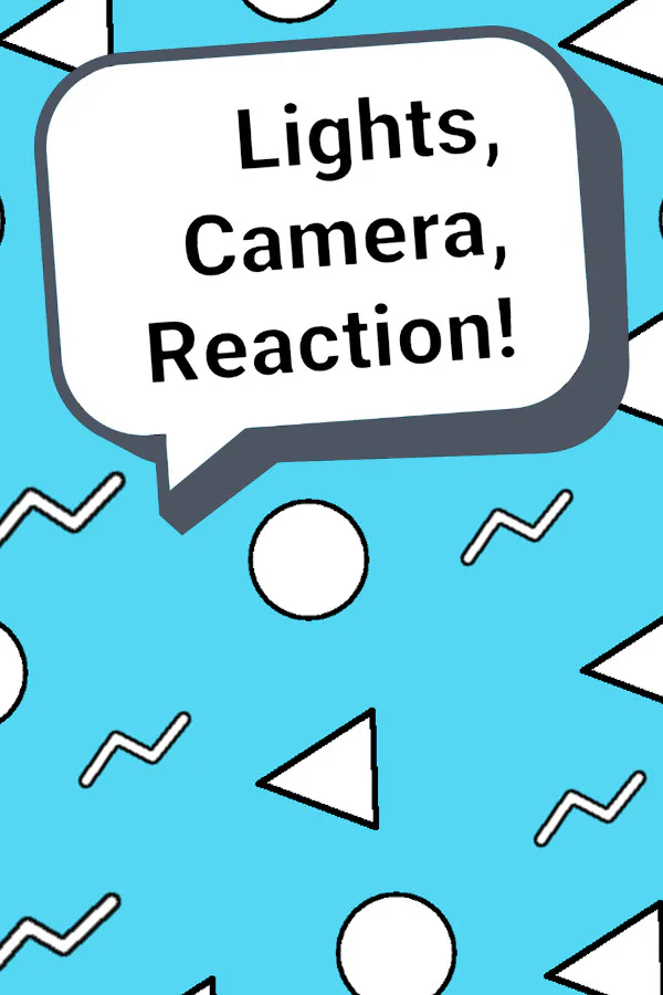 Copertina di Lights, Camera, Reaction!