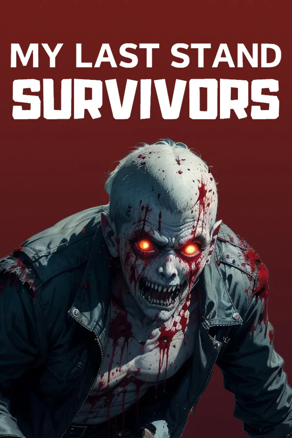Copertina di My Last Stand: Survivors