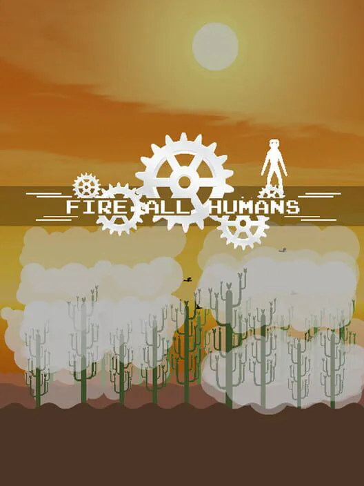 Copertina di Fire All Humans
