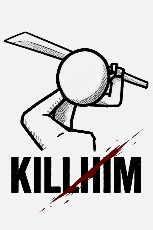 Copertina di KILL HIM