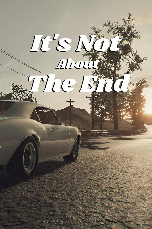 Copertina di It's Not About The End