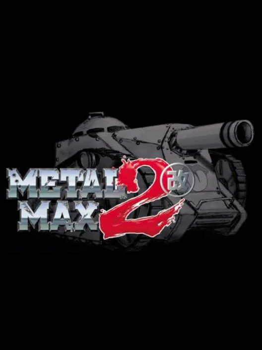 Copertina di Metal Max 2 Kai