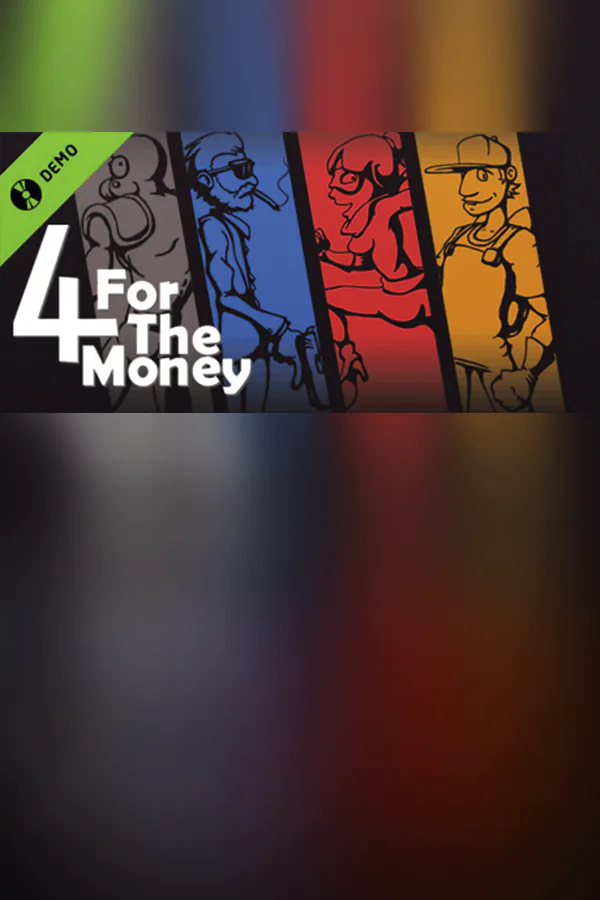 Copertina di 4 for the Money Demo