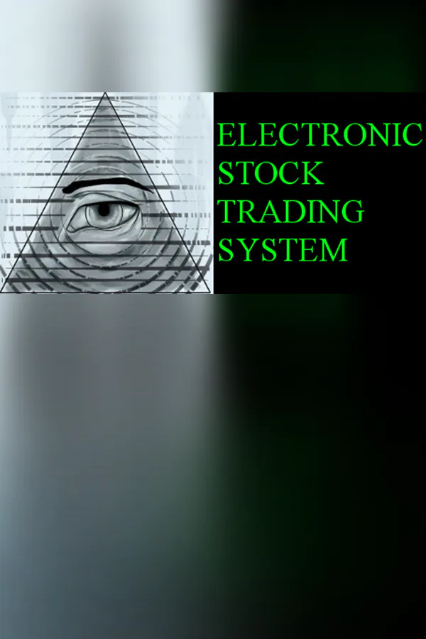 Copertina di ELECTRONIC STOCK TRADING SYSTEM