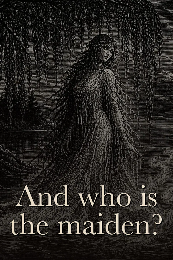 Copertina di And who is the maiden?