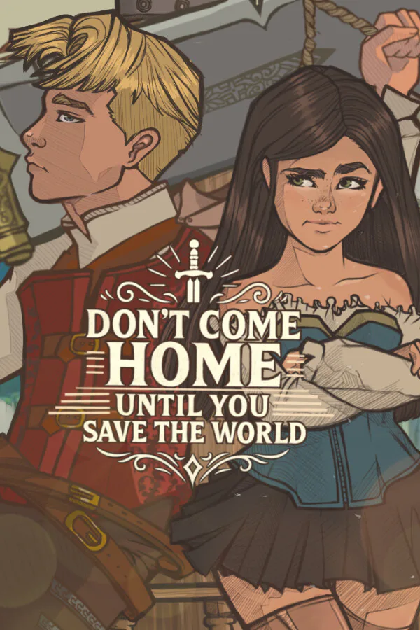 Copertina di Don't Come Home Until You Save The World