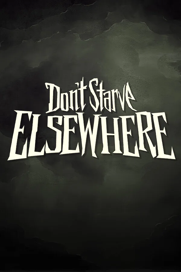 Copertina di Don't Starve Elsewhere
